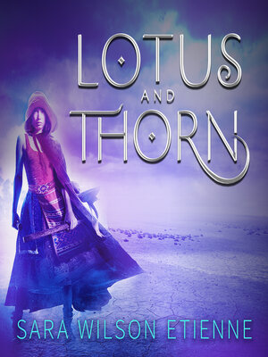 cover image of Lotus and Thorn